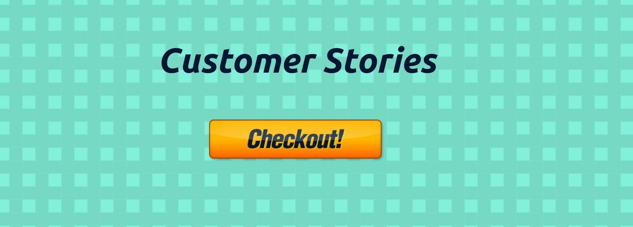 Customer Stories